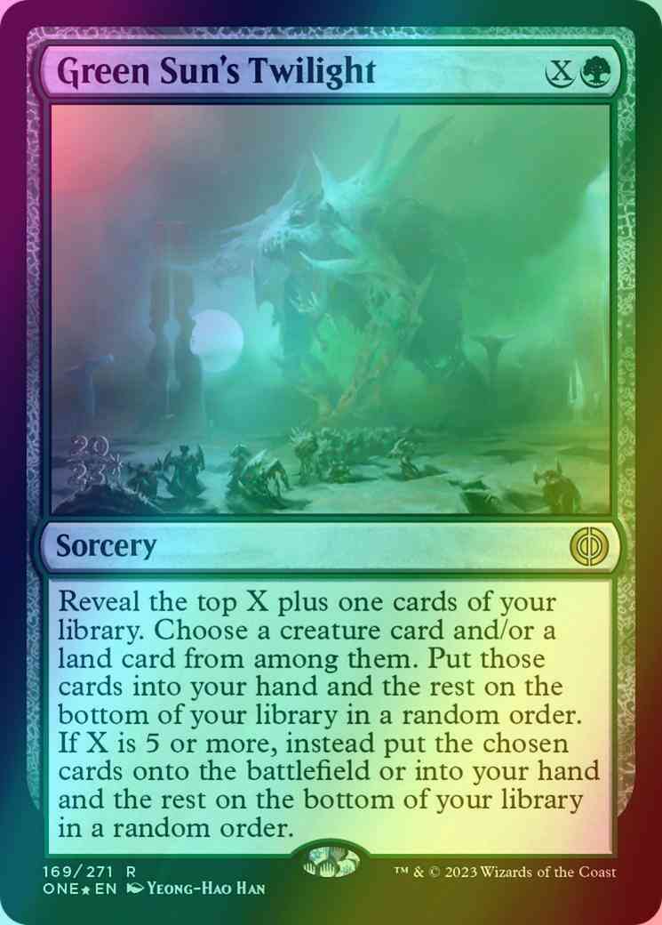 Green Sun's Twilight [169s] [Prerelease] [Phyrexia: All Will Be One: Promos] [Foil]