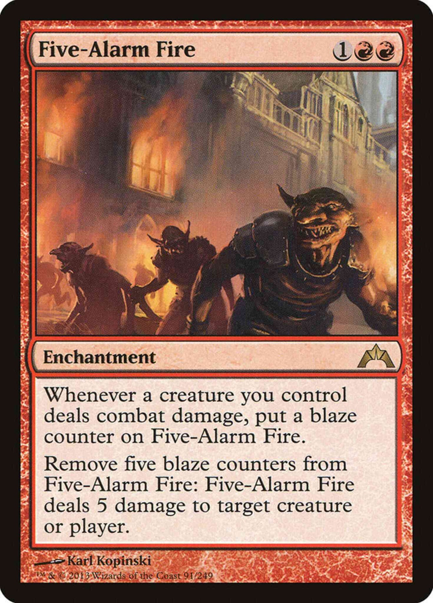 Five-Alarm Fire [91] [Gatecrash] [Non-Foil]