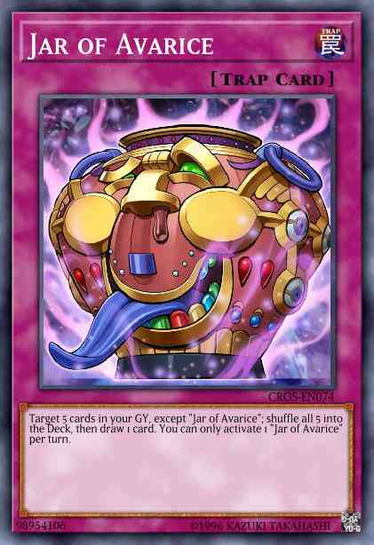 Jar of Avarice - CROS-EN074 - Secret Rare - 1st Edition