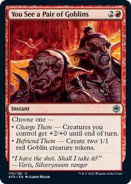 You See a Pair of Goblins [170] [Adventures in the Forgotten Realms] [Non-Foil]
