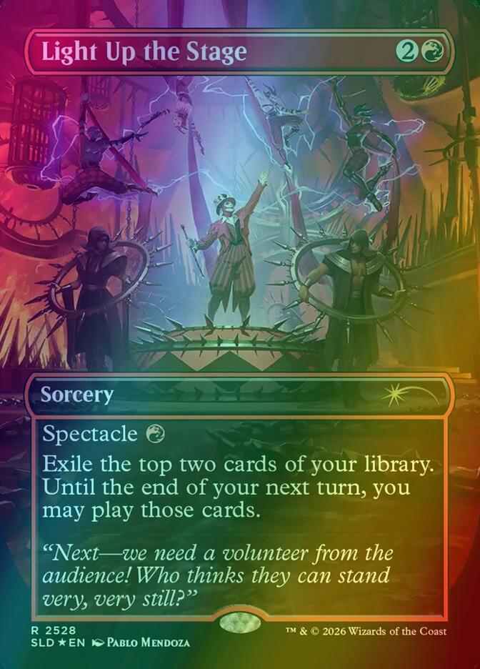 Light Up the Stage [2528] [Borderless] [Viva la Rakdos] [Secret Lair Drop] [Foil]
