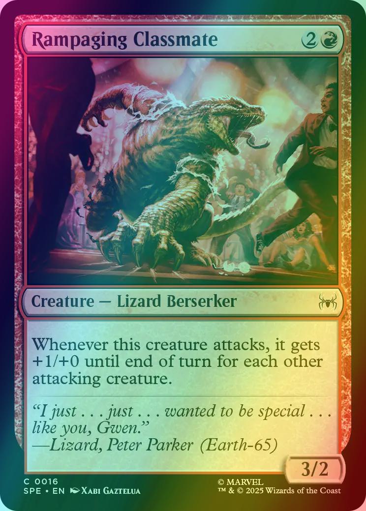 Rampaging Classmate [16] [Marvel's Spider-Man Eternal] [Foil]