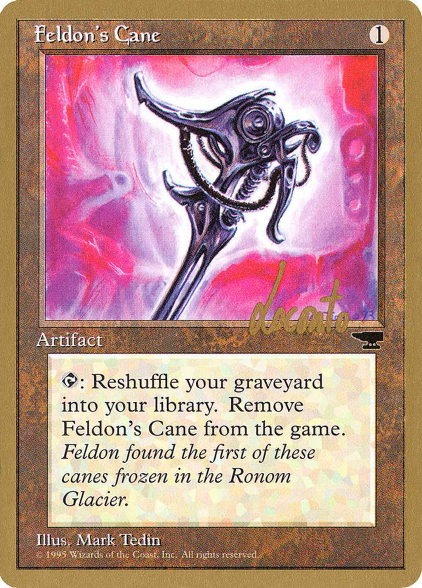 Feldon's Cane [ml50] [Michael Locanto] [Pro Tour Collector Set] [Non-Foil]