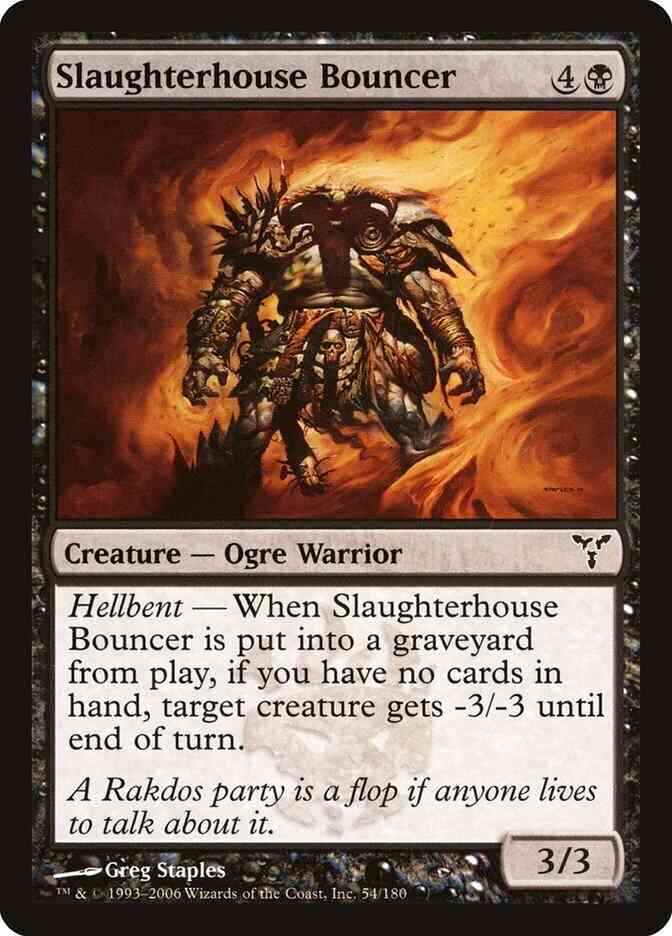Slaughterhouse Bouncer [54] [Dissension] [Non-Foil]