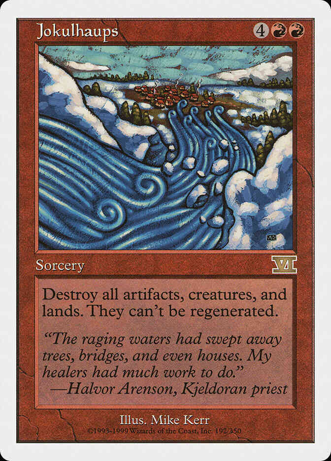 Jokulhaups [192] [Classic Sixth Edition] [Non-Foil]