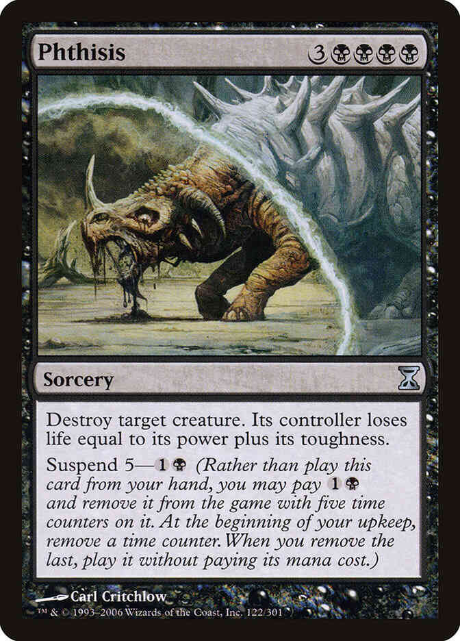Phthisis [122] [Time Spiral] [Non-Foil]