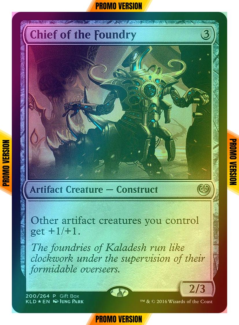 Chief of the Foundry [200] [Kaladesh Promos] [Foil]