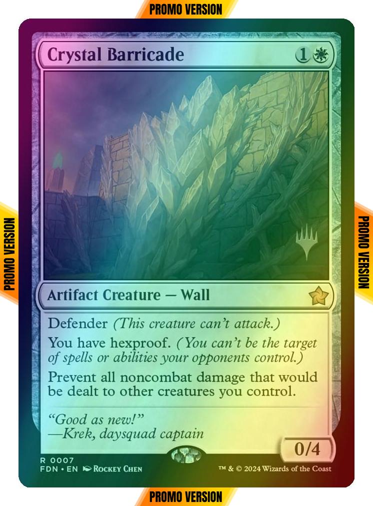 Crystal Barricade [7p] [Promo Pack] [Foundations: Promos] [Foil]