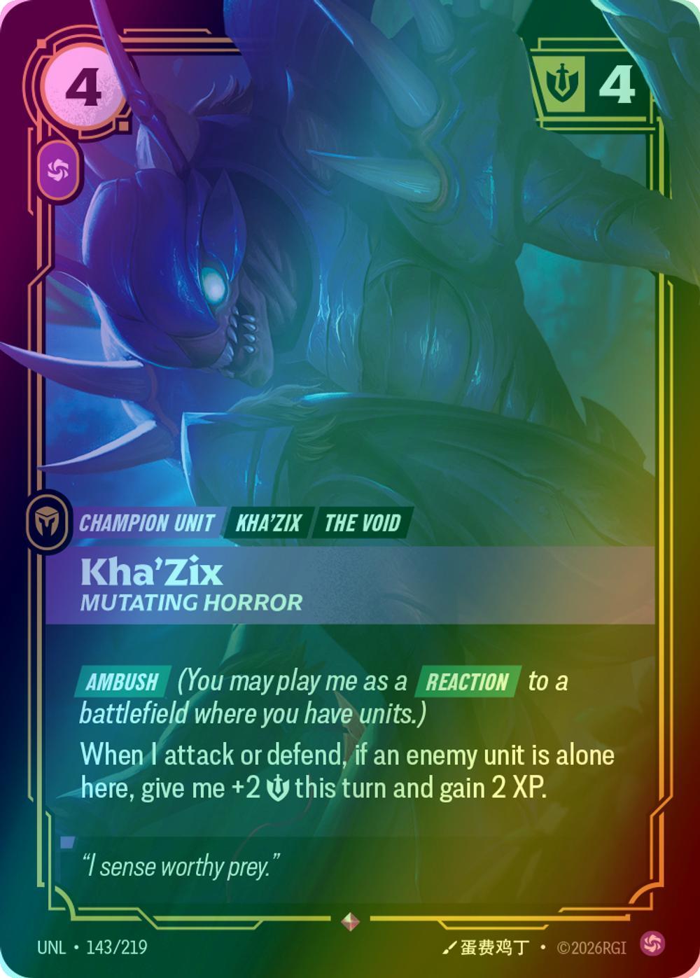 Kha'Zix - Mutating Horror - 143/219 [Unleashed] [Foil]