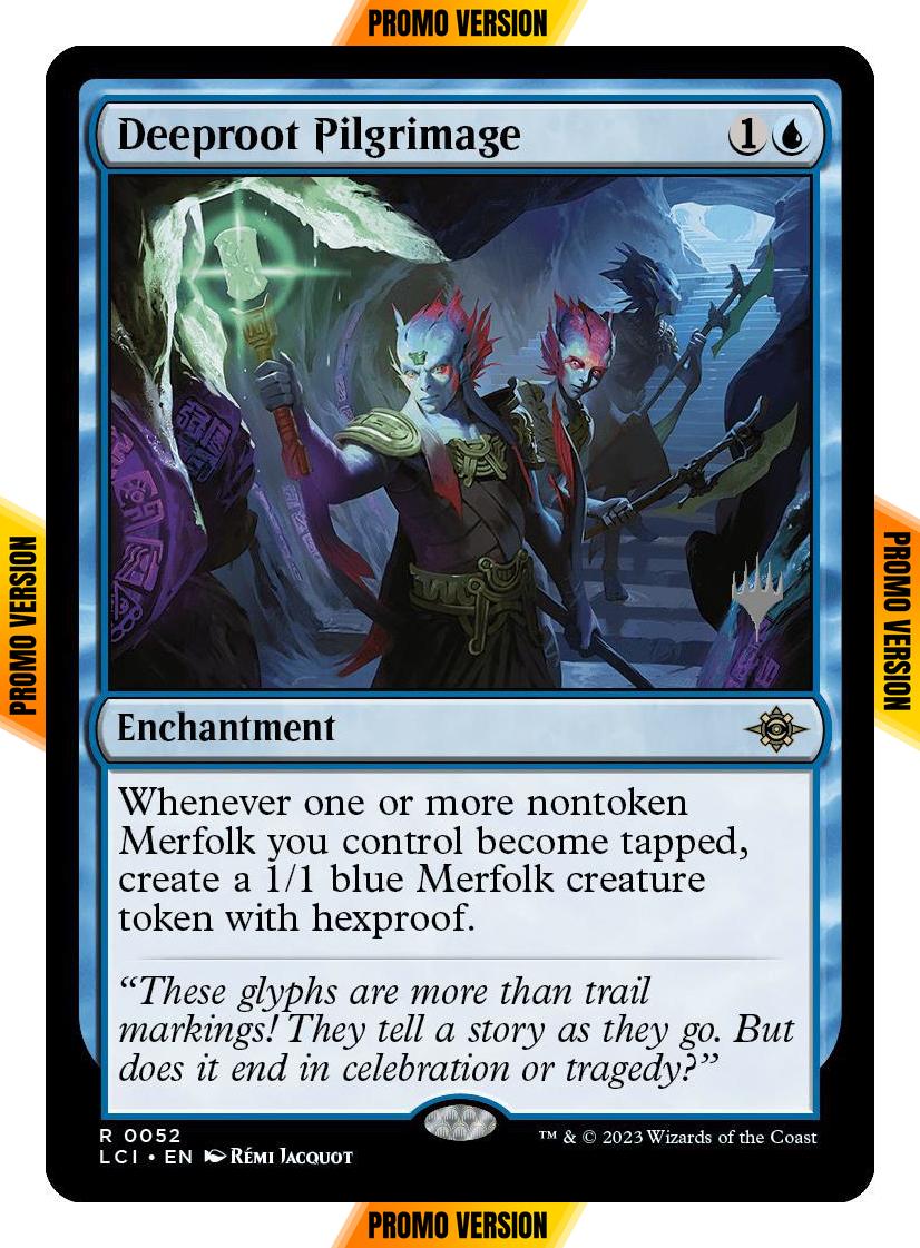 Deeproot Pilgrimage [52p] [Promo Pack] [The Lost Caverns of Ixalan: Promos] [Non-Foil]