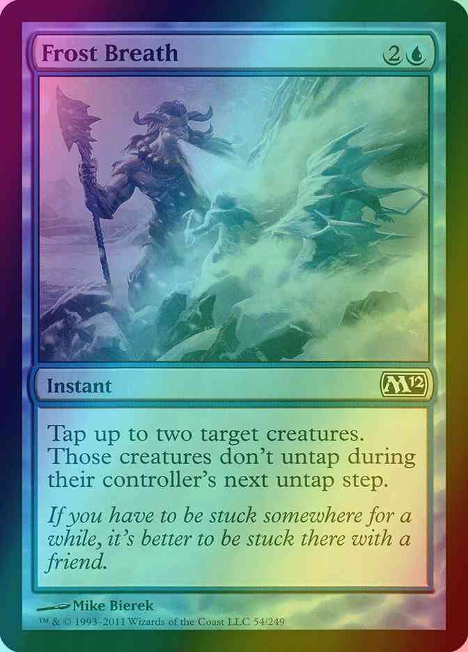 Frost Breath [54] [Magic 2012] [Foil]