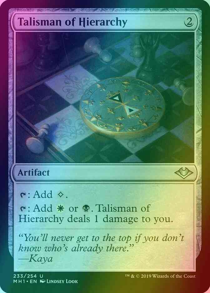 Talisman of Hierarchy [233] [Modern Horizons] [Foil]