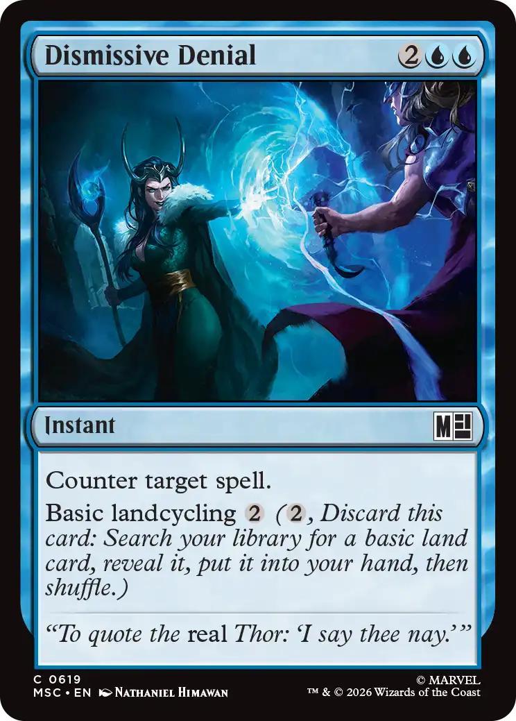 Dismissive Denial [619] [Jumpstart] [Marvel Super Heroes: Commander] [Non-Foil]