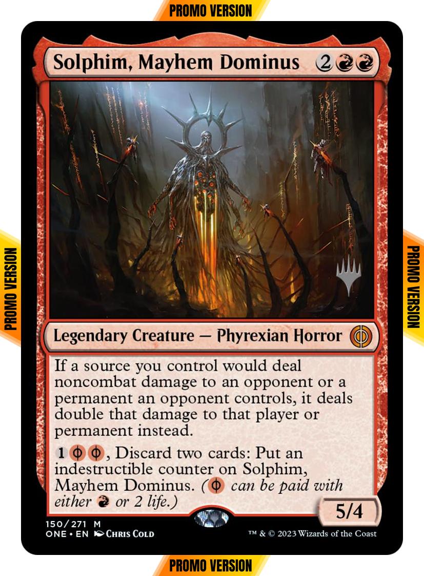 Solphim, Mayhem Dominus [150p] [Promo Pack] [Phyrexia: All Will Be One: Promos] [Non-Foil]