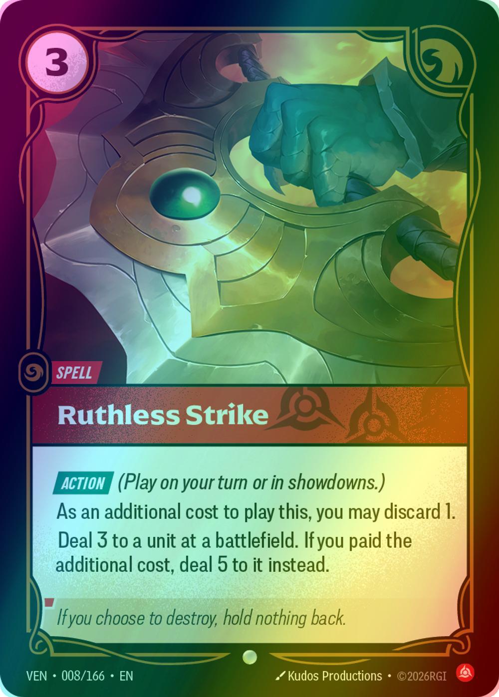 Ruthless Strike - 008/166 [Vendetta] [Foil]