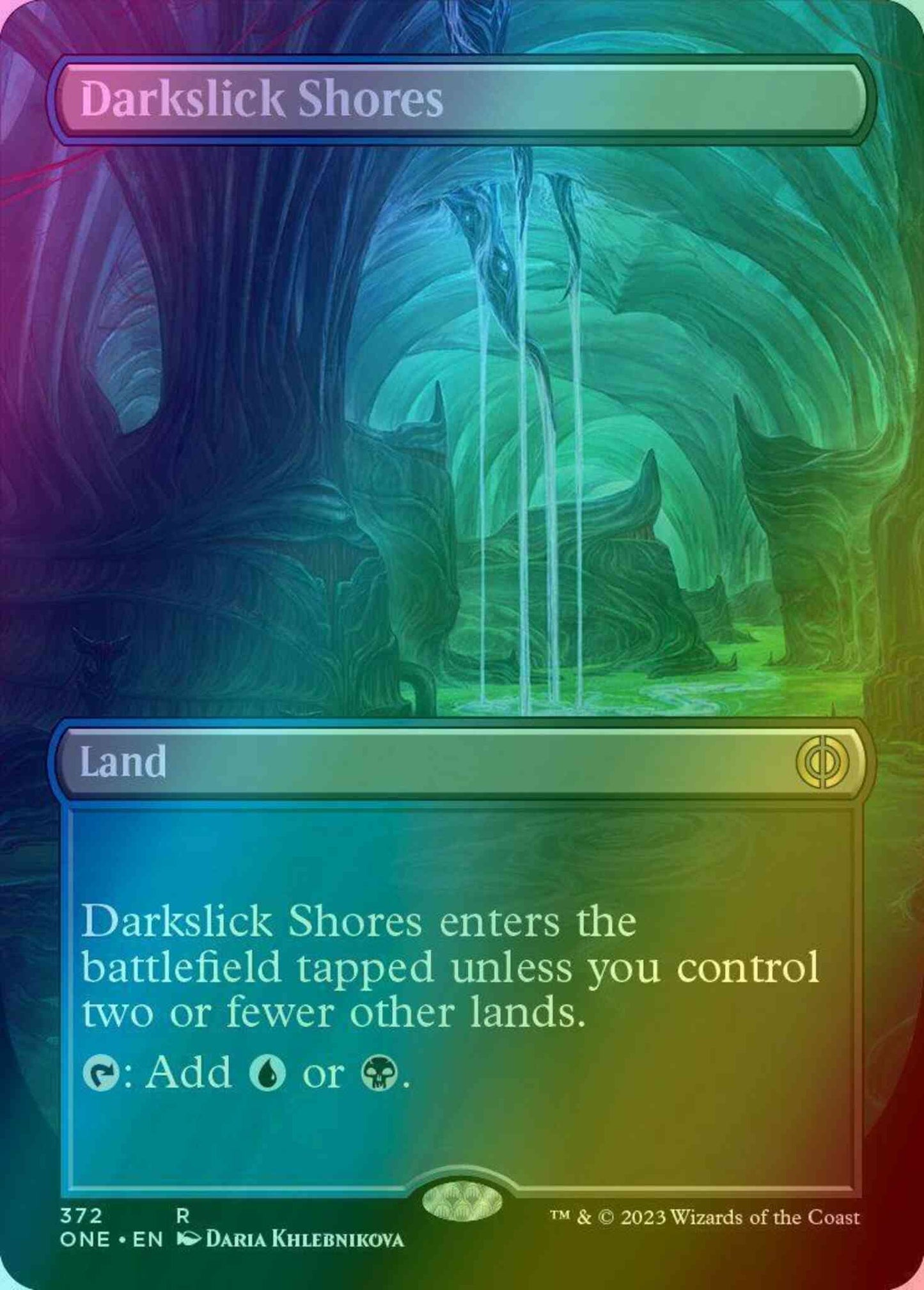 Darkslick Shores [372] [Borderless] [Phyrexia: All Will Be One] [Foil]