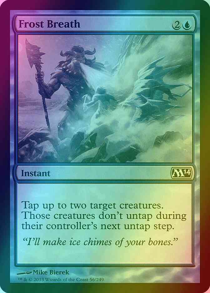 Frost Breath [56] [Magic 2014] [Foil]