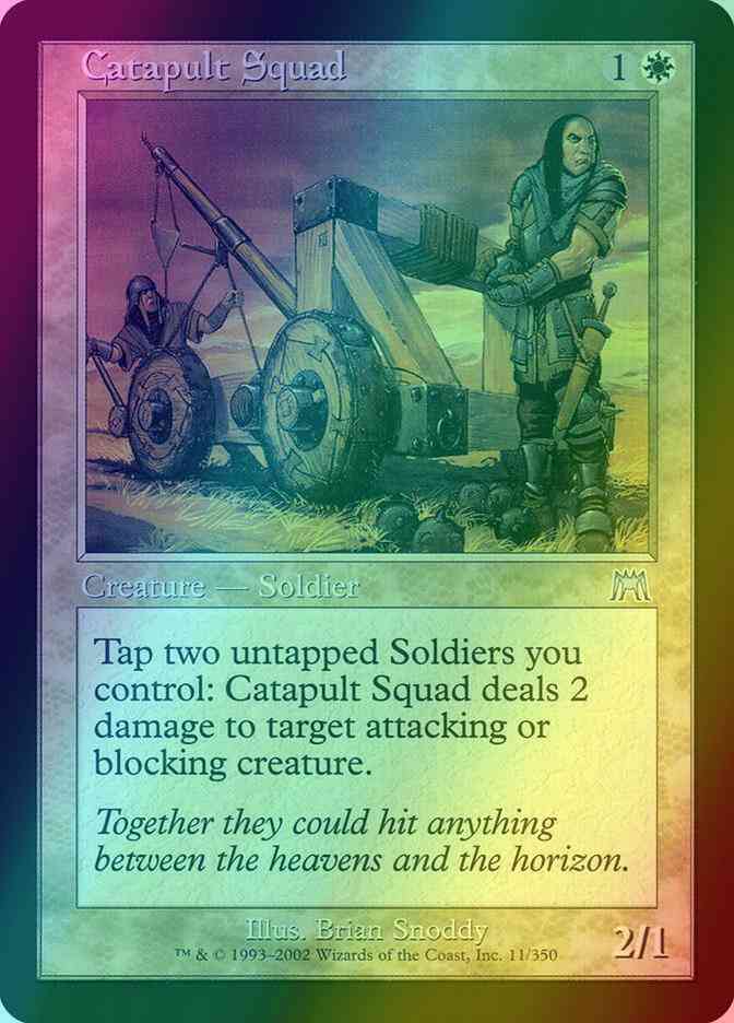 Catapult Squad [11] [Onslaught] [Foil]