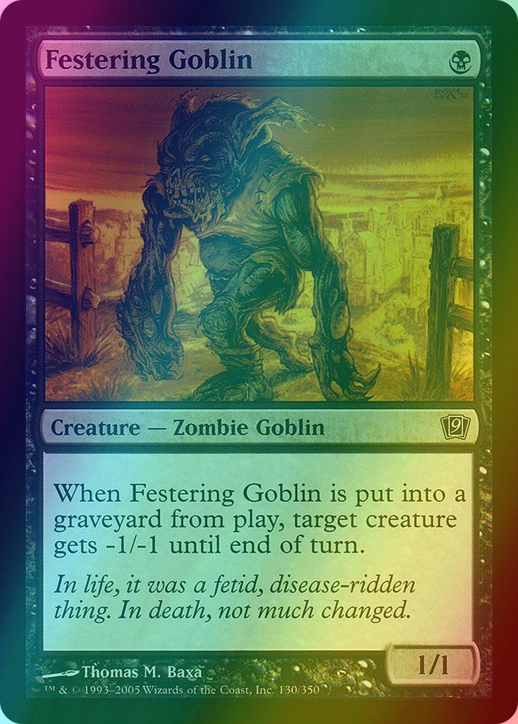 Festering Goblin [130x] [Ninth Edition] [Foil]