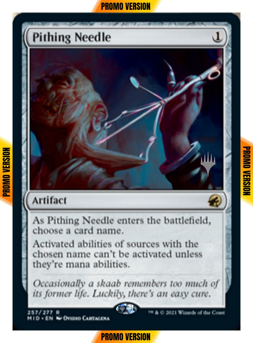 Pithing Needle [Promo Pack] [257p] [Innistrad: Midnight Hunt Promos] [Non-Foil]