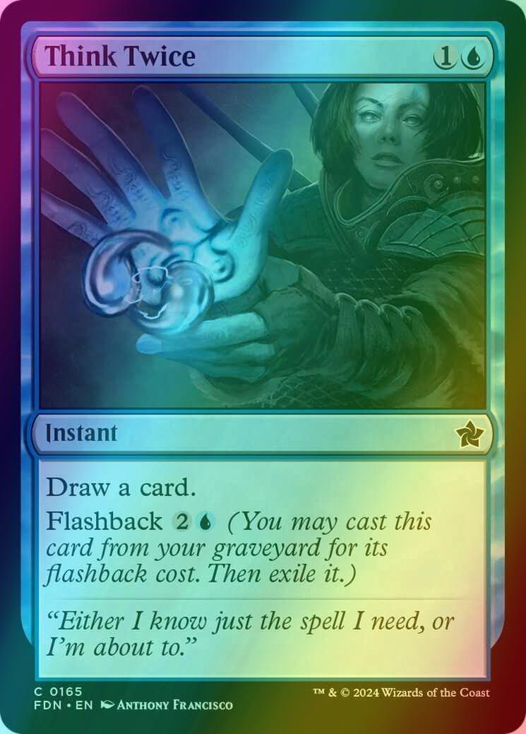 Think Twice [165] [Foundations] [Foil]
