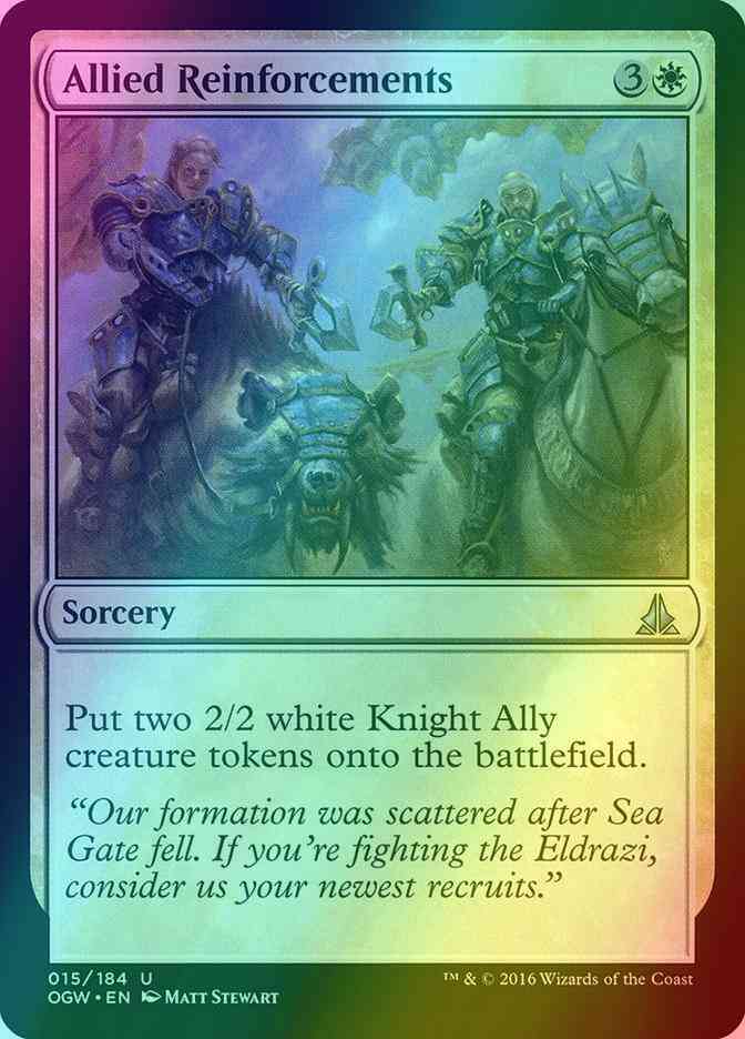 Allied Reinforcements [15] [Oath of the Gatewatch] [Foil]