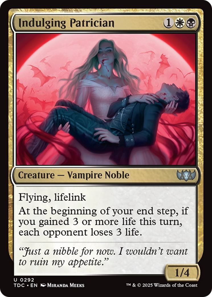 Indulging Patrician [292] [Tarkir: Dragonstorm: Commander] [Non-Foil]