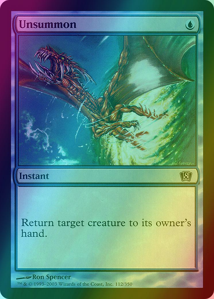 Unsummon [112x] [Eighth Edition] [Foil]