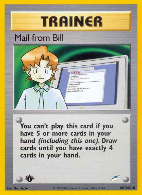 Mail from Bill - 105/105 - Common - 1st Edition [neo4-105] [Non-Holo]