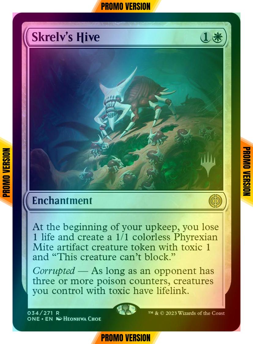 Skrelv's Hive [34p] [Promo Pack] [Phyrexia: All Will Be One: Promos] [Foil]