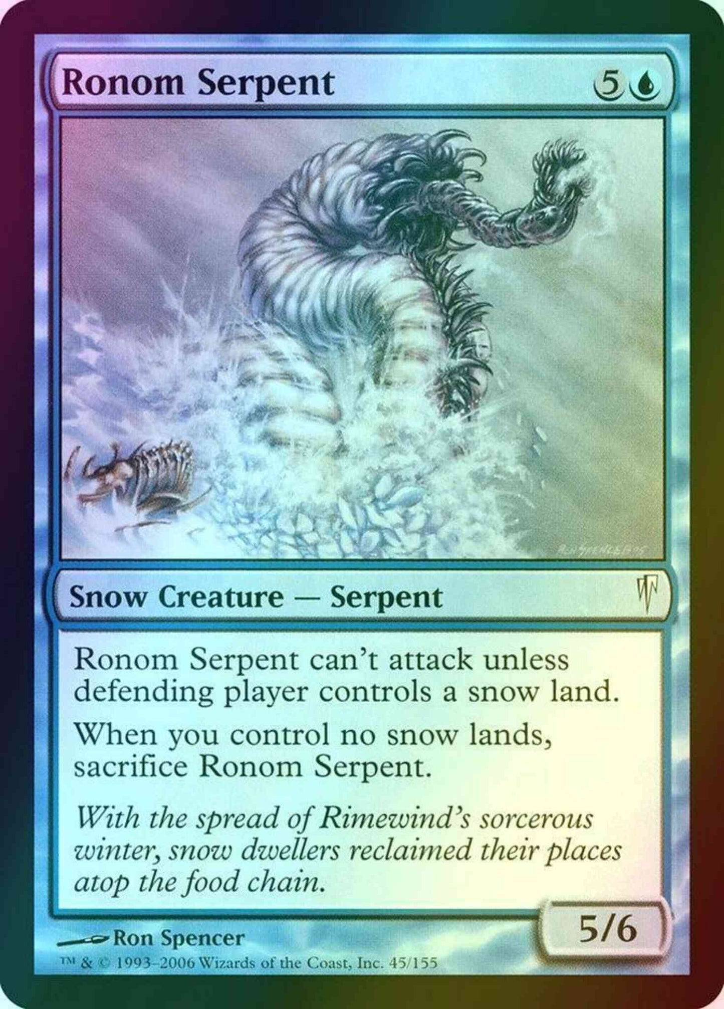Ronom Serpent [45] [Coldsnap] [Foil]