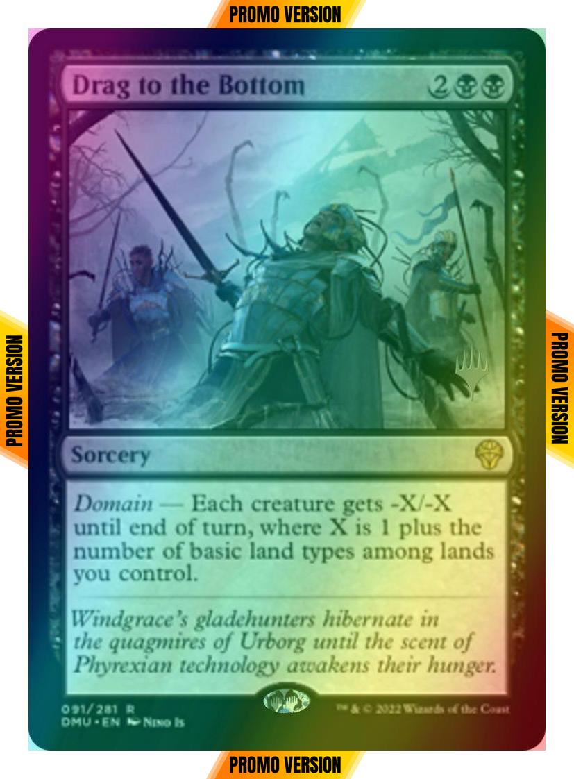 Drag to the Bottom [91p] [Promo Pack] [Dominaria United: Promos] [Foil]