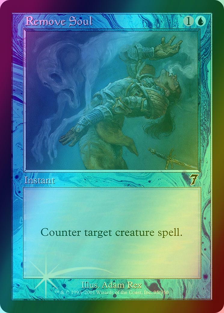 Remove Soul [95x] [Seventh Edition] [Foil]