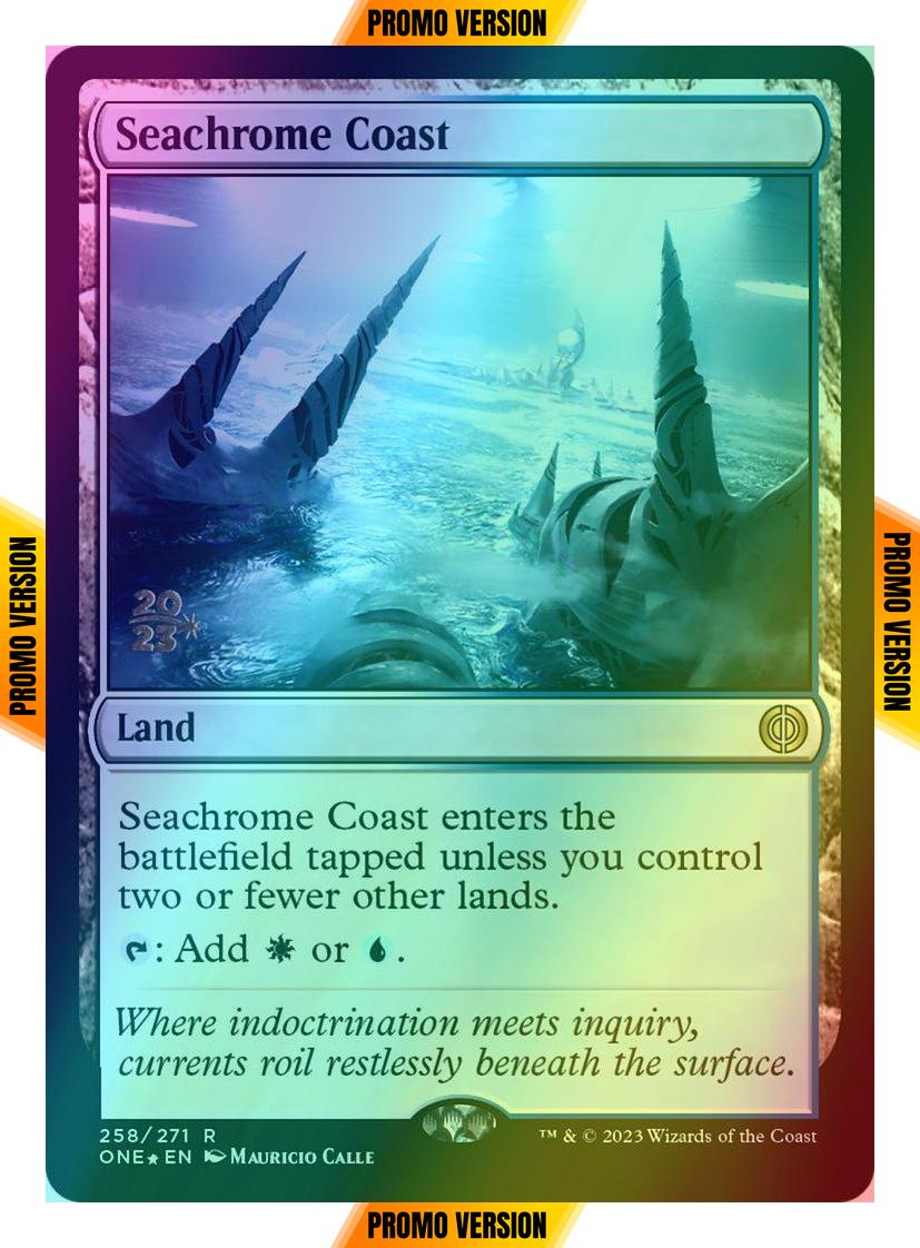 Seachrome Coast [258s] [Prerelease] [Phyrexia: All Will Be One: Promos] [Foil]