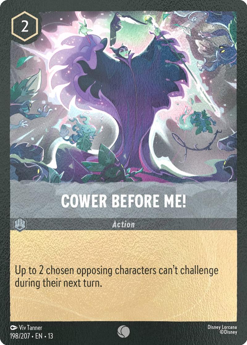 Cower Before Me! - 198/204 [Attack of the Vine!] [Cold Foil]