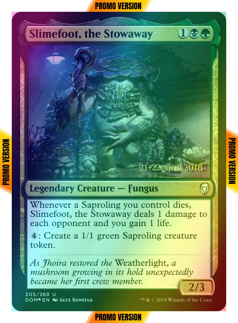 Slimefoot, the Stowaway [205s] [Dominaria Promos] [Foil]