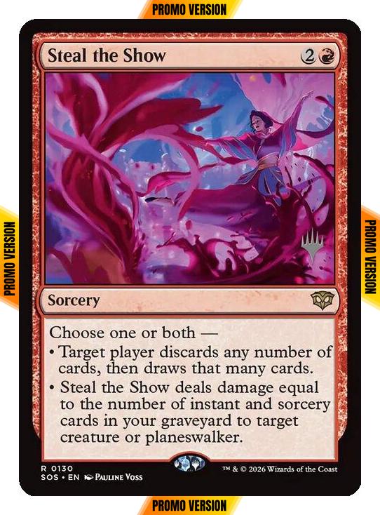 Steal the Show [130p] [Promo Pack] [Secrets of Strixhaven Promos] [Non-Foil]
