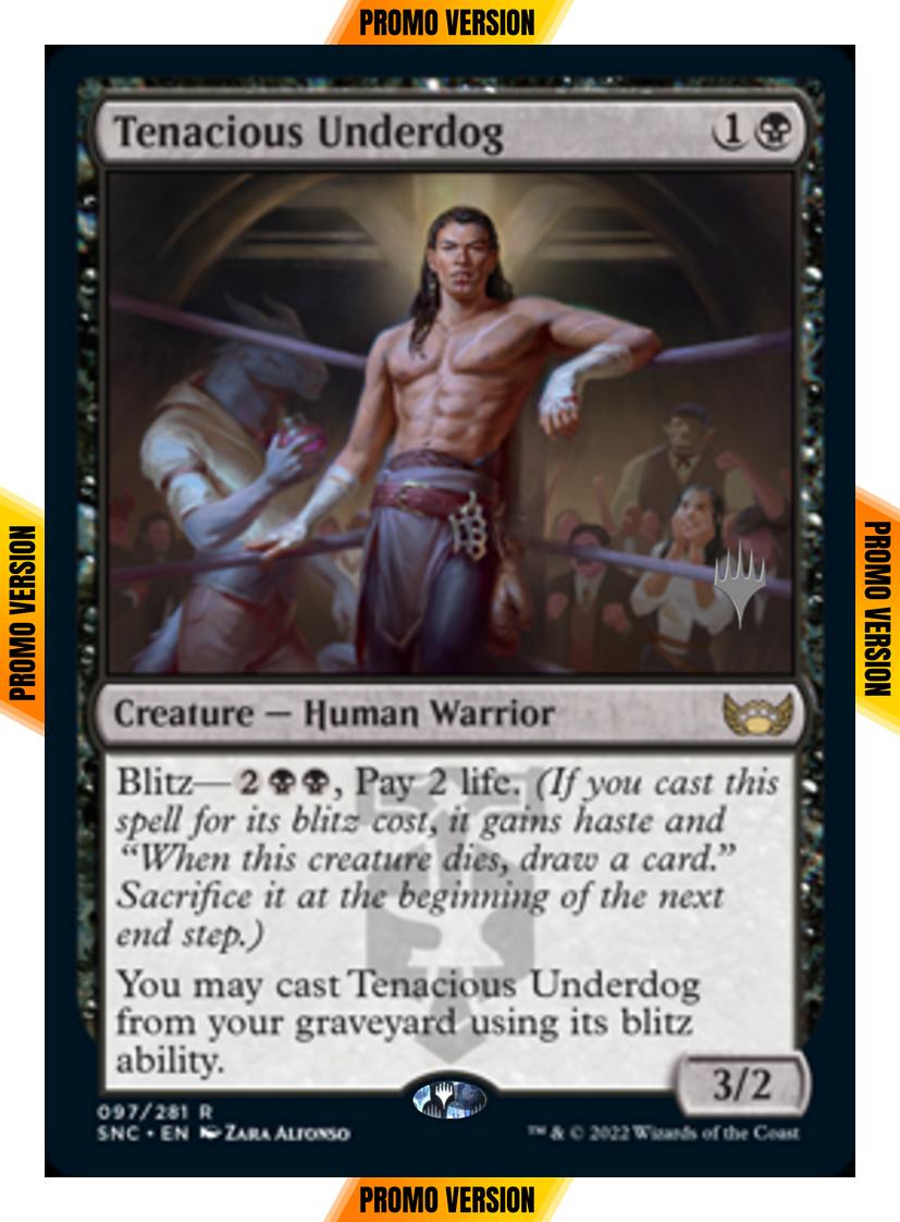 Tenacious Underdog [Promo Pack] [97p] [Streets of New Capenna: Promos] [Non-Foil]