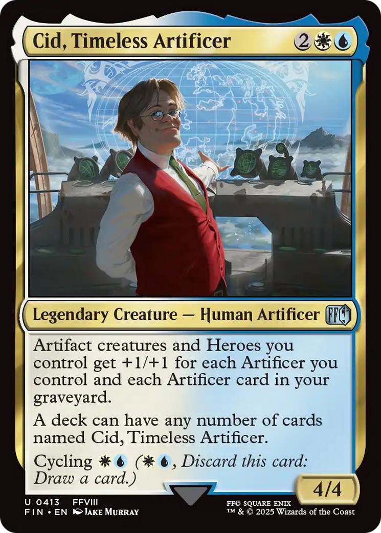 Cid, Timeless Artificer [413] [FFVIII] [FINAL FANTASY] [Non-Foil]