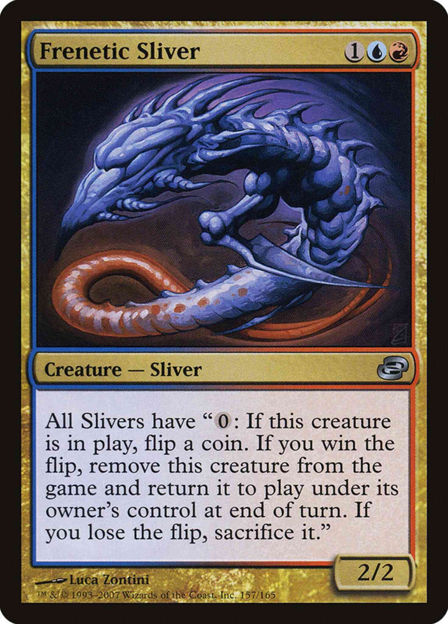 Frenetic Sliver [157] [Planar Chaos] [Non-Foil]