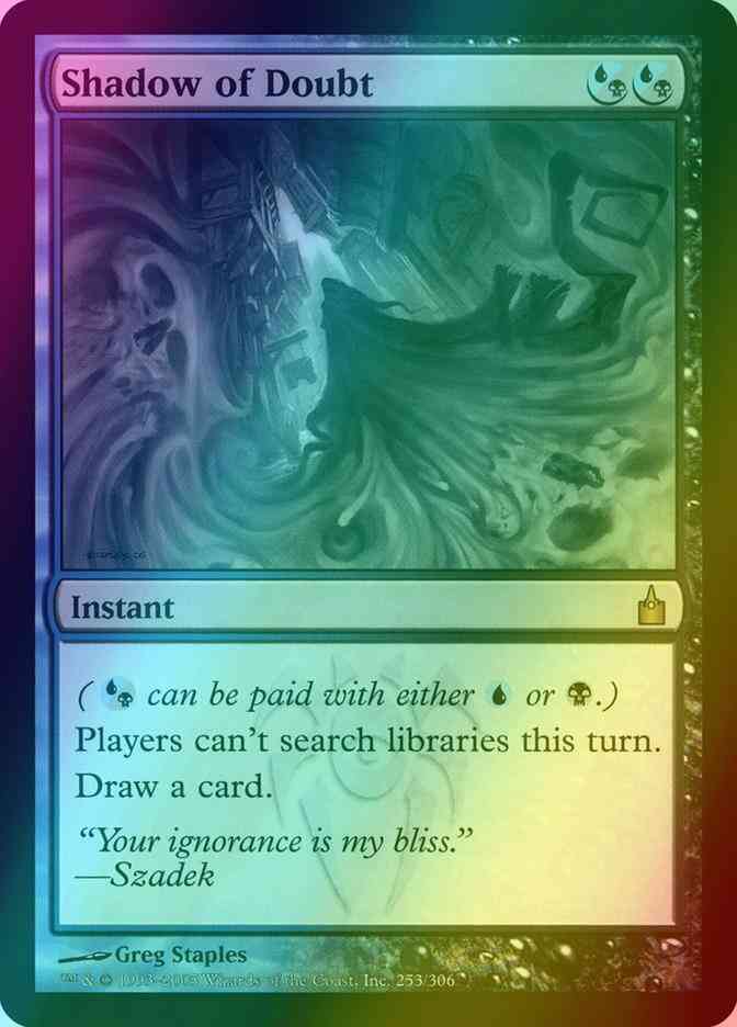 Shadow of Doubt [253] [Ravnica City Of Guilds] [Foil]