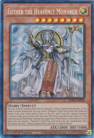 Ehther the Heavenly Monarch - RA04-EN018 - Collector's Rare - 1st Edition