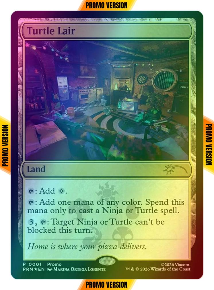 Turtle Lair [2026-12] [PRM-0001] [Media and Collaboration Promos] [Foil]