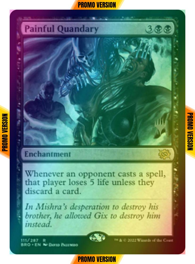 Painful Quandary [111p] [Promo Pack] [The Brothers' War: Promos] [Foil]