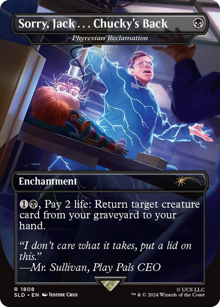 Sorry, Jack … Chucky's Back - Phyrexian Reclamation [1808] [Borderless] [Chucky] [Secret Lair Drop] [Non-Foil]