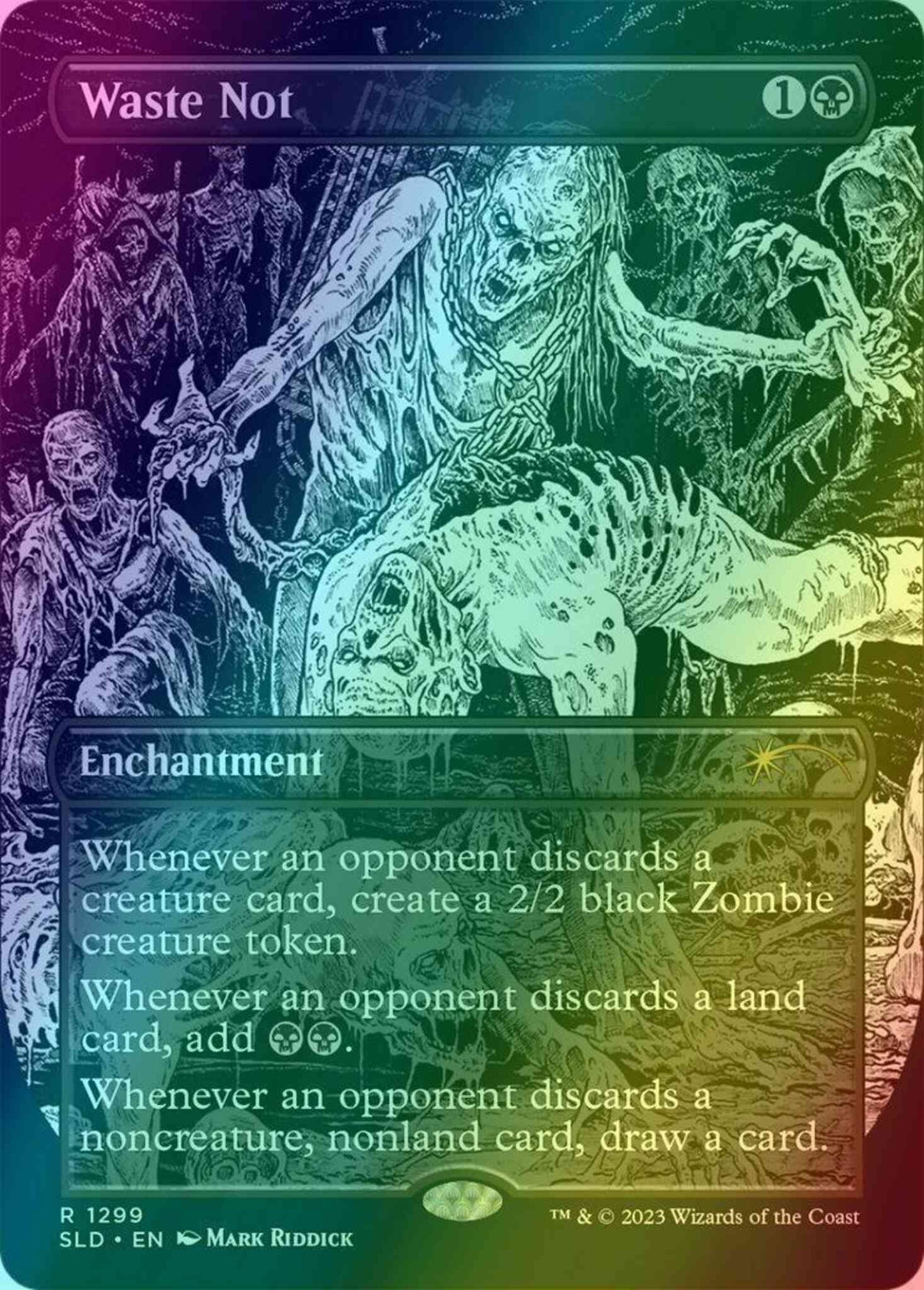 Waste Not [1299] [Borderless] [Death Is Temporary] [Secret Lair Drop] [Foil]