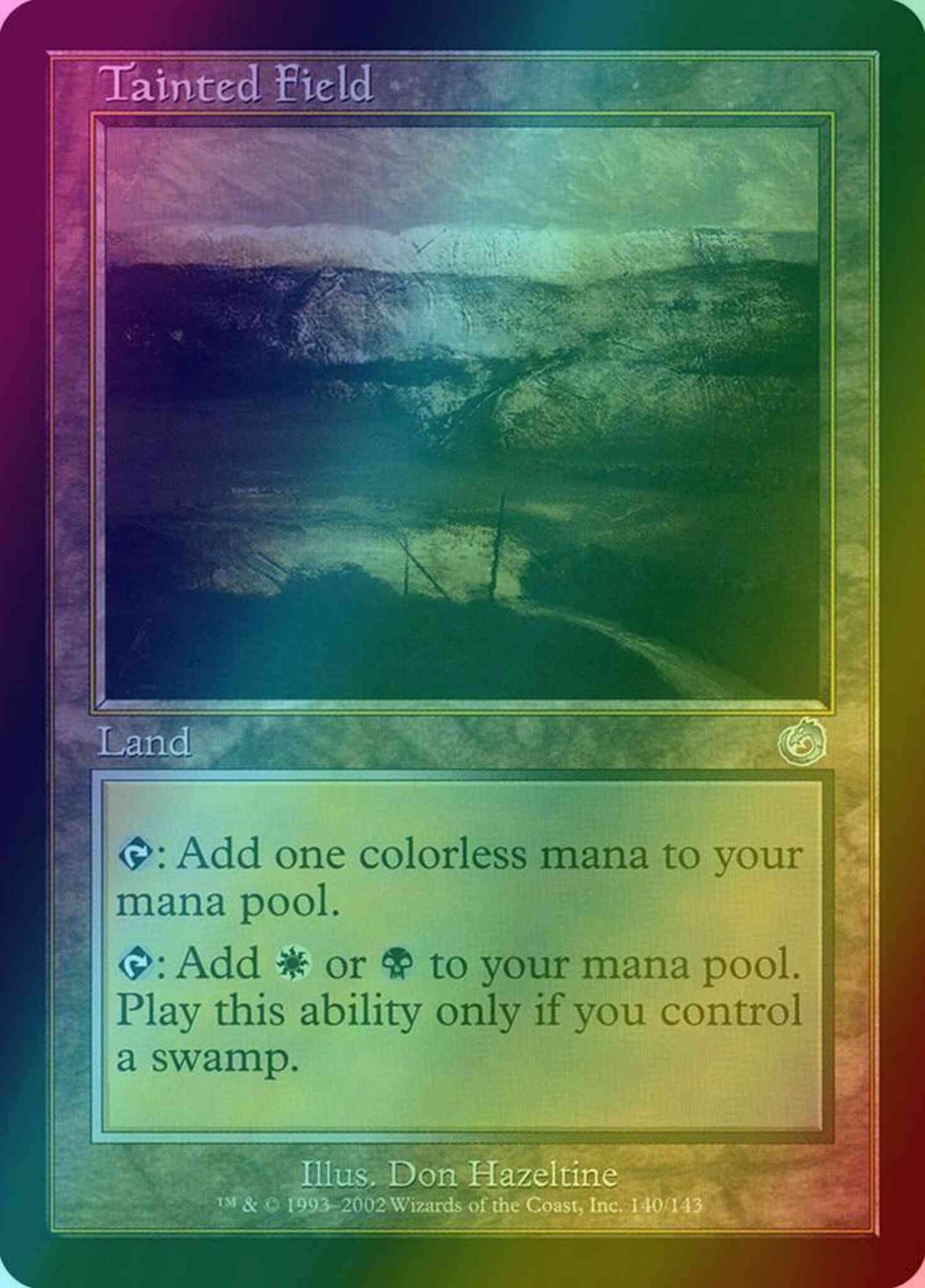 Tainted Field [140] [Torment] [Foil]