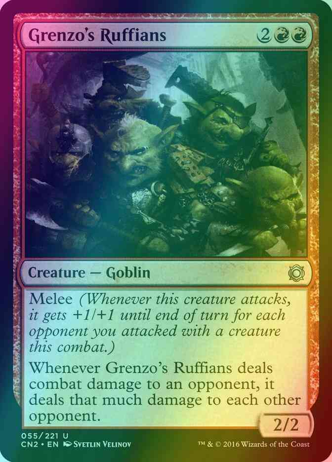 Grenzo's Ruffians [55] [Conspiracy Take The Crown] [Foil]
