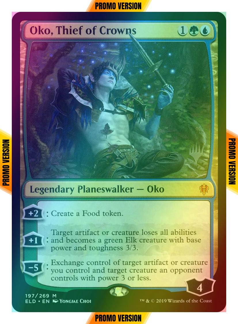 Oko, Thief of Crowns [197p] [Promo Pack] [Throne of Eldraine Promos] [Foil]