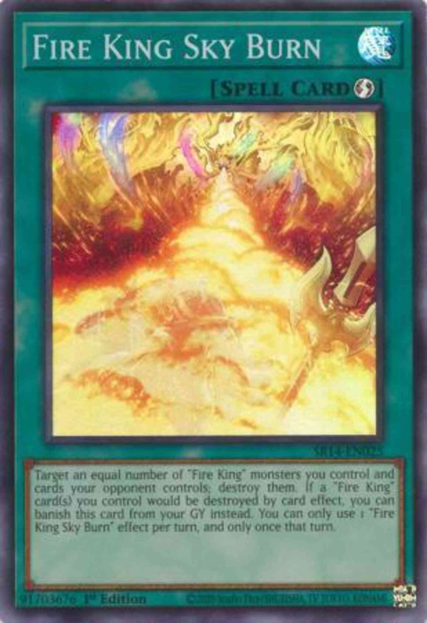 Fire King Sky Burn - SR14-EN025 - Super Rare - 1st Edition